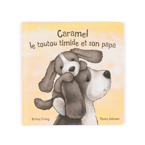 Caramel Le Toutou Timide Et Son Papa Livre