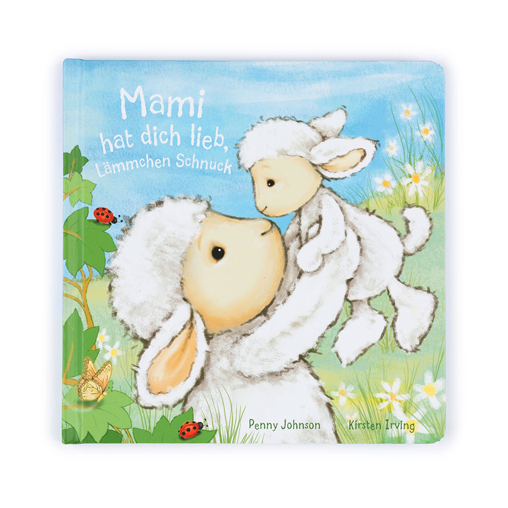 Mami Hat Dich Lieb, Lämmchen Schnuck Buch